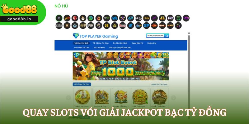 good88 Quay slots với giải Jackpot bạc tỷ đồng